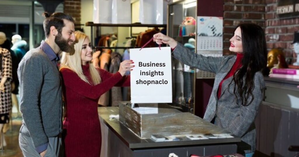 Business Insights Shopnaclo